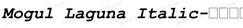 Mogul Laguna Italic字体转换